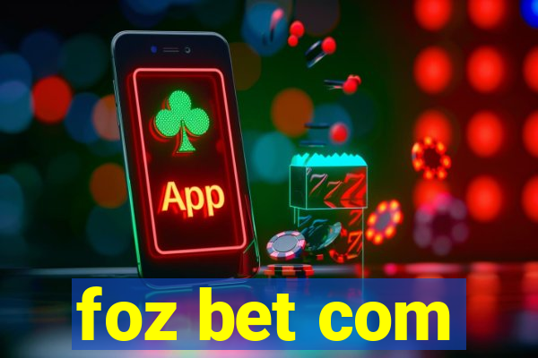 foz bet com