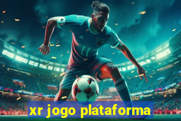 xr jogo plataforma
