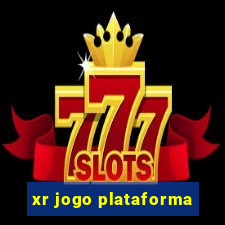 xr jogo plataforma