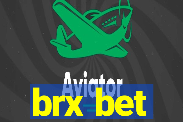 brx bet