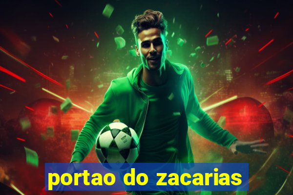 portao do zacarias