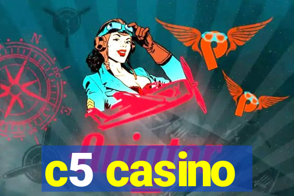 c5 casino