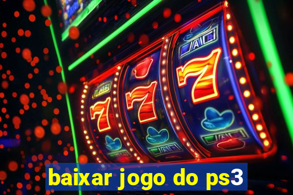 baixar jogo do ps3