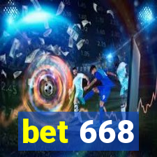 bet 668