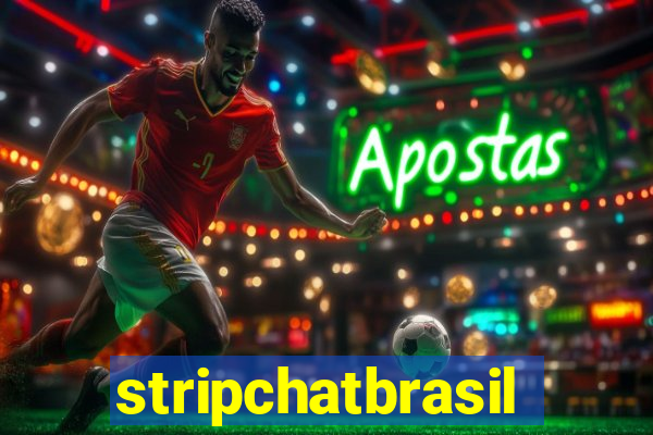 stripchatbrasil