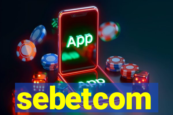 sebetcom