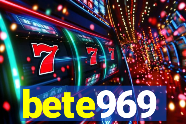 bete969