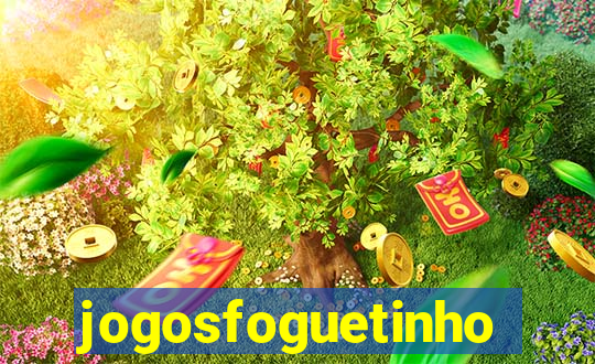 jogosfoguetinho