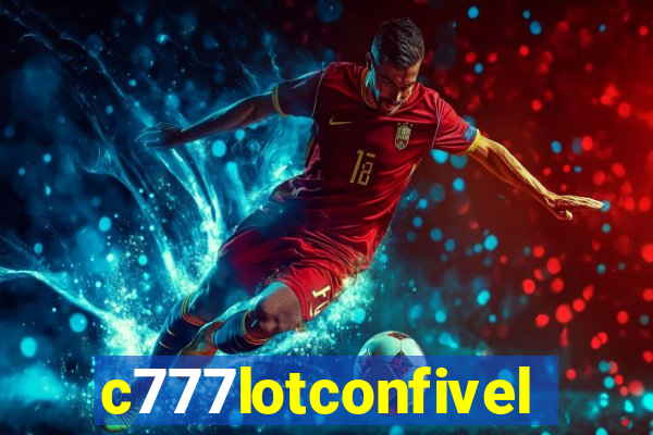 c777lotconfivel