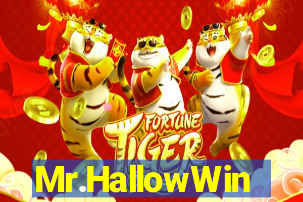 Mr.HallowWin