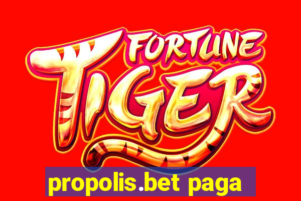 propolis.bet paga