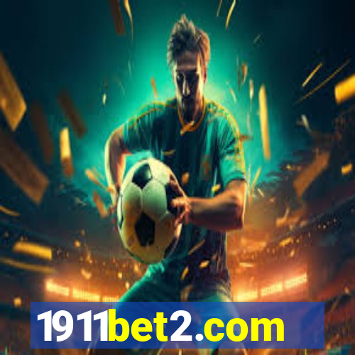 1911bet2.com