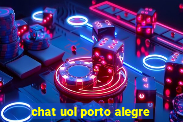 chat uol porto alegre