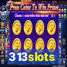 313slots