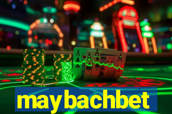 maybachbet