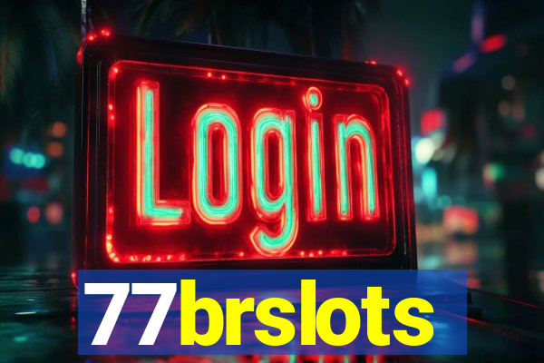 77brslots
