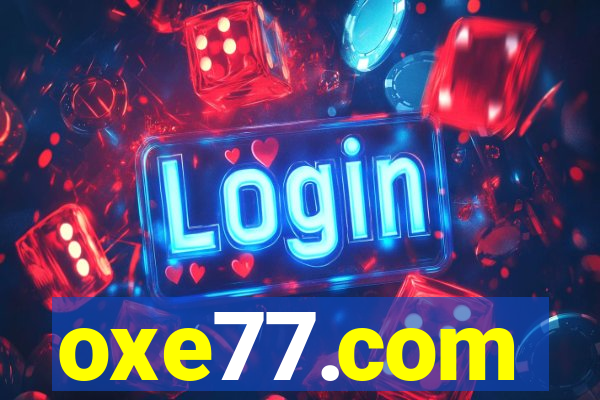 oxe77.com