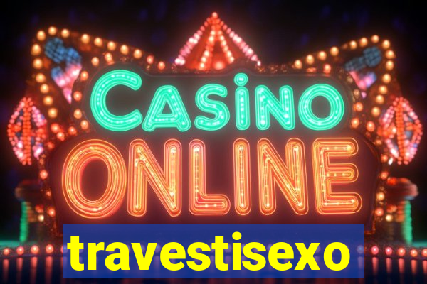 travestisexo