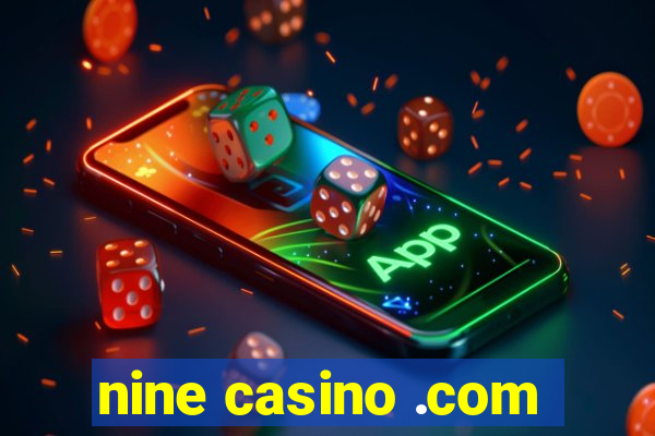 nine casino .com