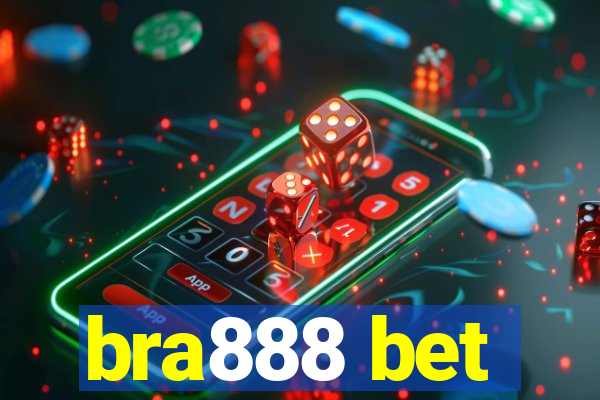 bra888 bet