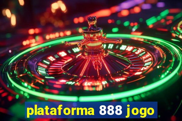 plataforma 888 jogo