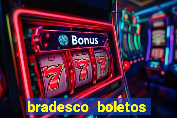 bradesco boletos segunda via