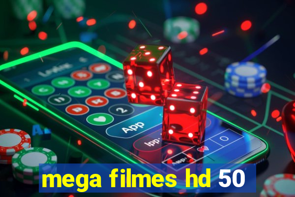 mega filmes hd 50