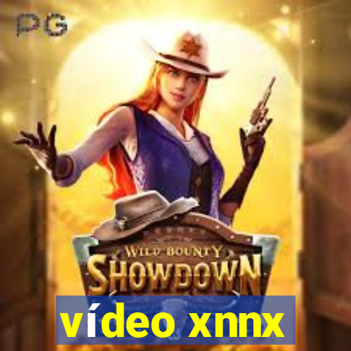 vídeo xnnx