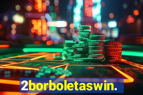 2borboletaswin.com