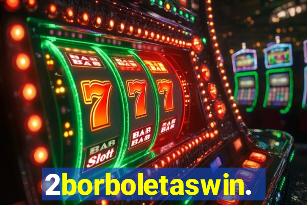 2borboletaswin.com