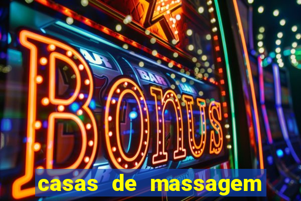 casas de massagem em porto alegre