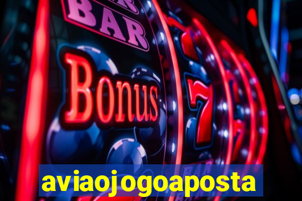 aviaojogoaposta
