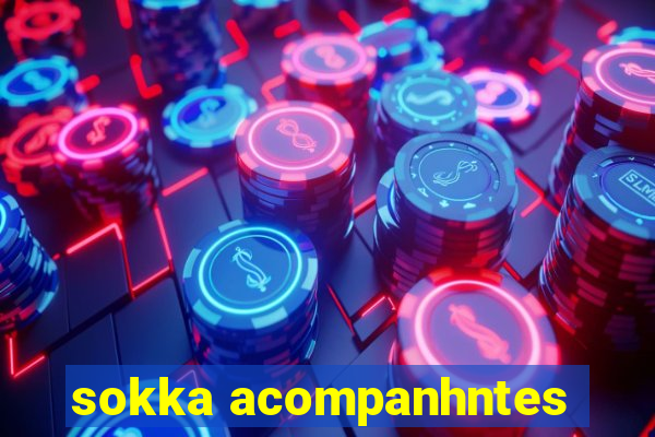 sokka acompanhntes