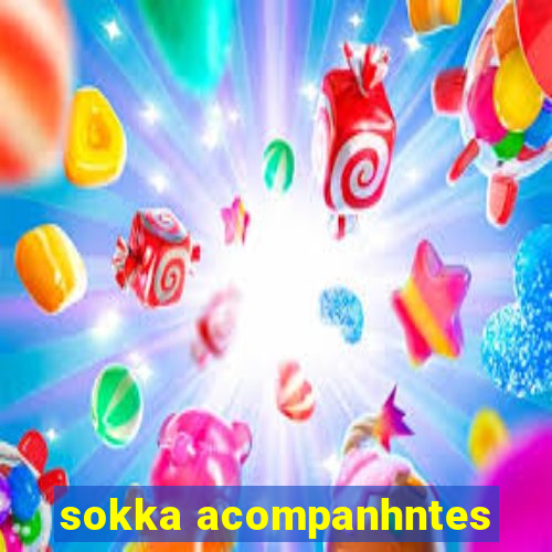 sokka acompanhntes