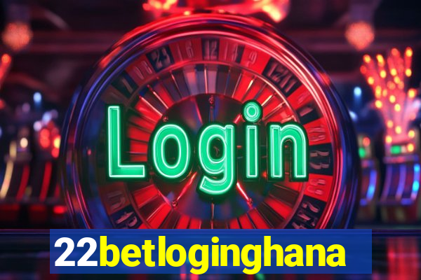 22betloginghana