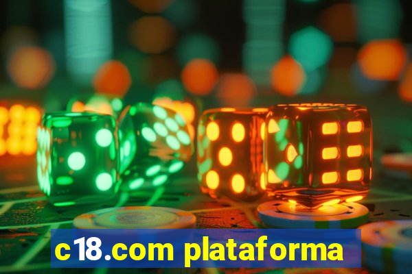 c18.com plataforma