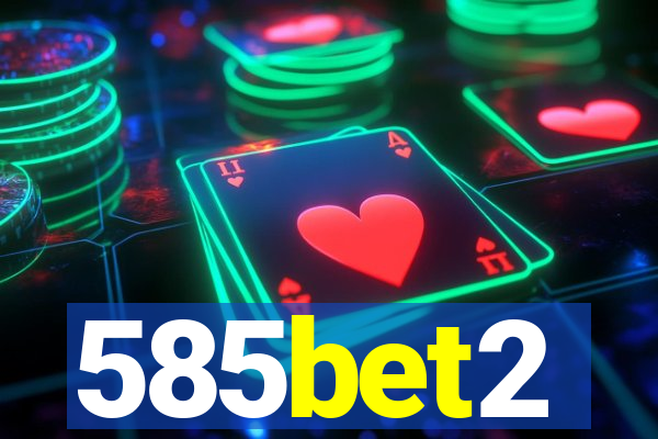 585bet2