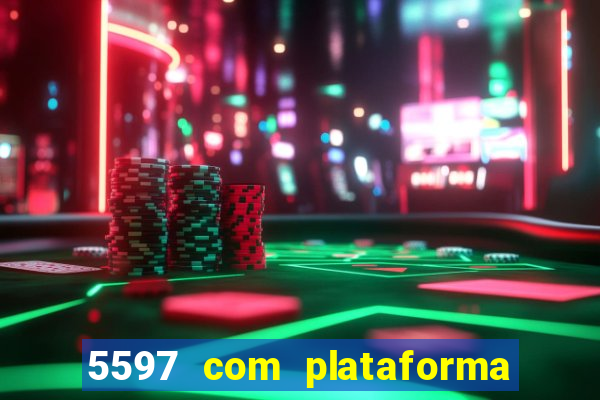 5597 com plataforma de jogos