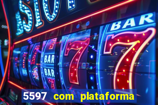 5597 com plataforma de jogos