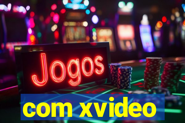 com xvideo