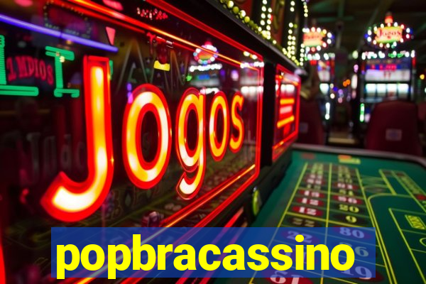 popbracassino