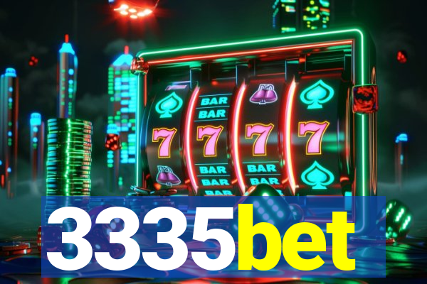 3335bet