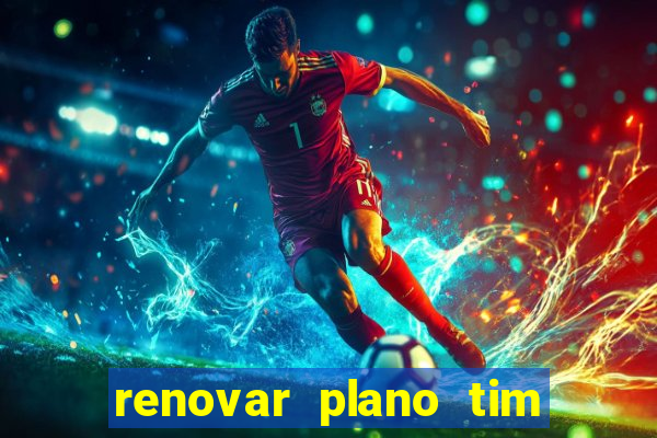 renovar plano tim beta por sms