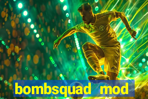 bombsquad mod manager download