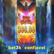 bet3k  confiavel
