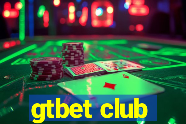 gtbet club