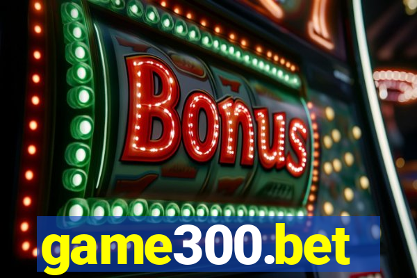 game300.bet