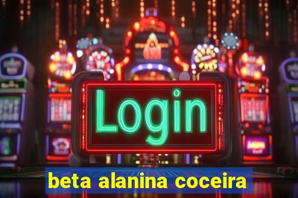 beta alanina coceira