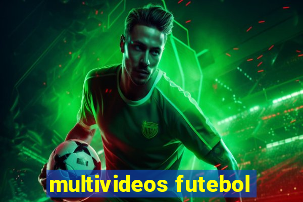 multivideos futebol