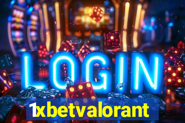 1xbetvalorant